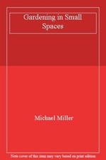 Gardening small spaces for sale  UK