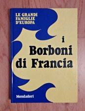 Borboni grandi famiglie usato  Venezia