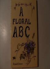 Floral abc. elizabeth. d'occasion  Expédié en Belgium