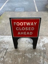 Footway closed ahead for sale  SLOUGH