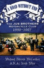 A Road Without End, The Jus Brothers Motorcycle Club, 1990 - 2007 by  in Used -, usado comprar usado  Enviando para Brazil