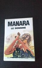 Milo manara donnine usato  Massa