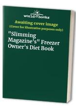 "Slimming Magazine's" Freezer Owner's Diet Book Paperback Book The Cheap Fast, usado comprar usado  Enviando para Brazil