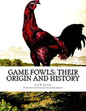 Game fowls origin for sale  UK