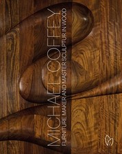 Michael Coffey: Sculptor and Furniture Maker in Wood by Coffey segunda mano  Embacar hacia Mexico