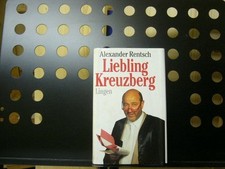 Liebling kreuzberg rentsch gebraucht kaufen  Dortmund