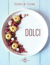 Dolci scuola cucina usato  Vejano