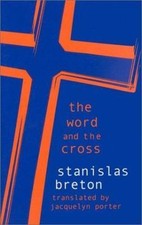 The Word and the Cross by Stanislas Breton (2002, Hardcover, VG) BOX-34 comprar usado  Enviando para Brazil