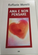 Ama non pensare usato  Lumezzane