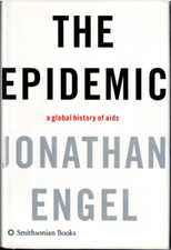 Epidemia - Uma História Global da AIDS; por Jonathan Engel - Livro de Capa Dura comprar usado  Enviando para Brazil