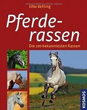 Pferderassen 100 bekanntesten gebraucht kaufen  Berlin