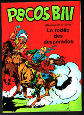 Pecos bill 1980 d'occasion  Savigny-sur-Orge