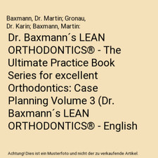 Baxmann lean rthodontics gebraucht kaufen  Trebbin
