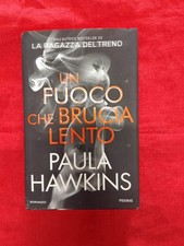 Paula hawkins fuoco usato Paula hawkins fuoco usato  Roma