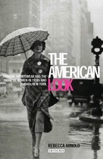 The American Look: Fashion, Sportswear and the Image of Women in 1930s and 1... segunda mano  Embacar hacia Mexico