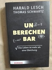 Harald lesch unberechenbar gebraucht kaufen  Viernheim