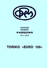 Pasquino Euro 150 torno Manual de uso y mantenimiento comprar usado  Enviando para Brazil