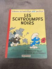 Schtroumpfs noirs histoires d'occasion  Grasse