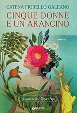 Cinque donne arancino usato  Busto Arsizio
