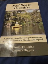 Paddles in Paradise : A Guide to Casual Kayaking and Canoeing Around Punta Gorda comprar usado  Enviando para Brazil