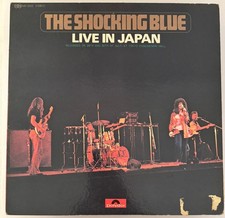THE SHOCKING BLUE – LIVE IN JAPAN - VINYL LP MP2202 POLYDOR - VG+ - A11 comprar usado  Enviando para Brazil