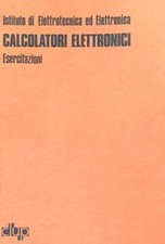 Calcolatori elettronici. eserc usato  Italia