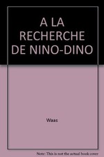 Recherche nino dino d'occasion  France