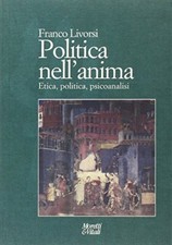 Politica nell anima usato  Cambiago