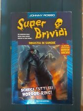 Super brividi dinastia usato  Martano