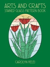 Arts and Crafts Stained Glass Pattern Book by Carolyn Relei: Used segunda mano  Embacar hacia Mexico