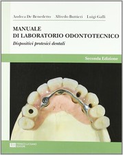 Manuale laboratorio odontotecn usato  Roma