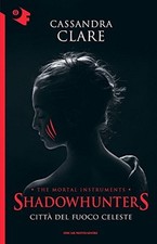 Shadowhunters cassandra clare usato  Cambiago