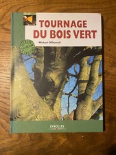 Tournage bois vert d'occasion  Bergerac