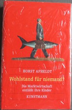 Libro Afheldt - ¿Para Nadie? - La Economía De Mercado Libera A Sus Hijos comprar usado  Enviando para Brazil