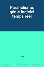 Parallelisme genie logiciel d'occasion  France