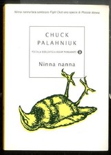 Ninna nanna palahniuk usato Ninna nanna palahniuk usato  Ravenna