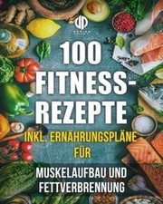 Fitness rezepte muskelaufbau gebraucht kaufen  Berlin