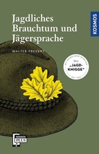 Jagdliches brauchtum jägerspr gebraucht kaufen  Dahlen