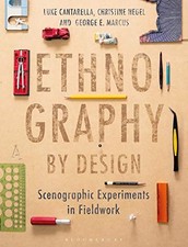 ETHNOGRAPHY BY DESIGN: SCENOGRAPHIC EXPERIMENTS IN By Christine Hegel & Luke comprar usado  Enviando para Brazil