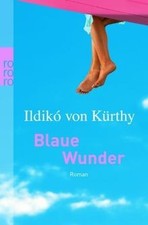 Blaue wunder kürthy gebraucht kaufen Blaue wunder kürthy gebraucht kaufen  Berlin