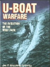 U-Boat Warfare: The Evolution of the Wolf Pack by Mallmann-Showell, Jak P. comprar usado  Enviando para Brazil