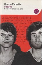 Monica zornetta. ludwig usato Monica zornetta. ludwig usato  Firenze