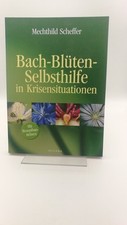 Scheffer bach blüten gebraucht kaufen  Kiel