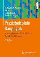 Praxisbeispiele bauphysik wär gebraucht kaufen  Stuttgart