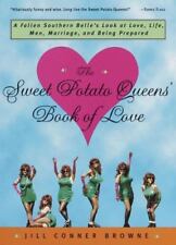 The Sweet Potato Queens' Book of Love: A Fallen Southern Belle's Look at..., usado comprar usado  Enviando para Brazil