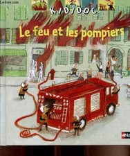 Kididoc feu pompiers d'occasion  Saint-Denis-de-Pile