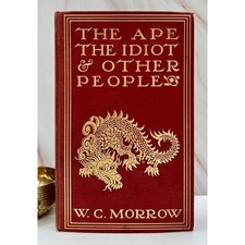The Ape, The Idiot & Other People W. C. Morrow First Edition 1st Printing [1897] segunda mano  Embacar hacia Mexico