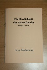 Herrlichkeit neuen bundes gebraucht kaufen  Lage