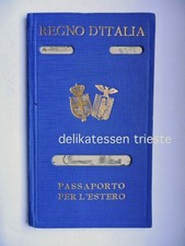Passaporto regno italia usato Passaporto regno italia usato  Trieste
