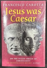 Jesus was Caesar, on the Julian Origin of Christianity, Paperback, VG, Carotta, usado comprar usado  Enviando para Brazil